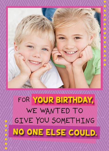 Birthday from Both Funny Add Your Photo Card Add Your Photo   Our faces to put on the fridge!